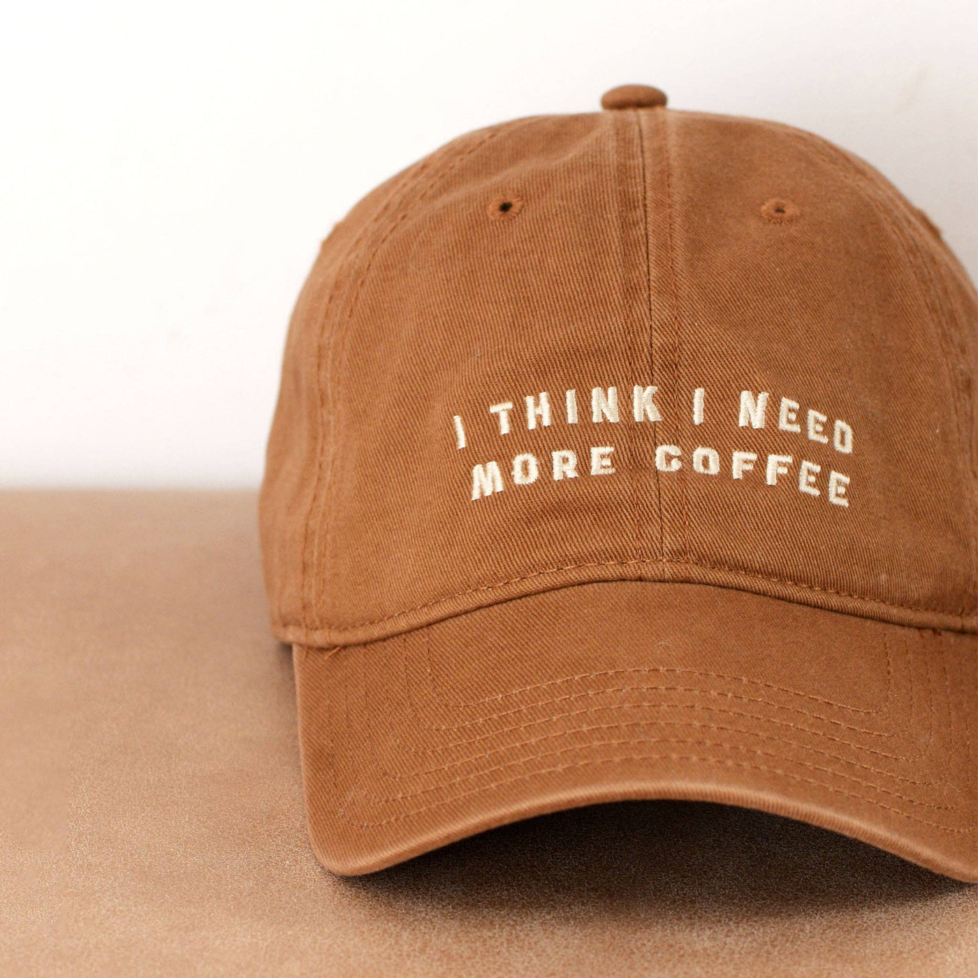 I Think I Need More Coffee - Cotton Baseball Cap - Alphabet Bags